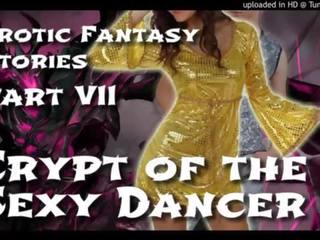 Faszinierend fantasie stories 7: crypt von die flirty tänzer